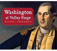Russell Freedman Washington at Valley Forge (Tascabile)