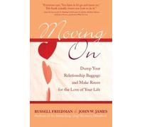 Russell Friedman John W. James Moving On (Tascabile)