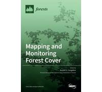 Russell G Congalton Mapping and Monitoring Forest Cover (Copertina rigida)