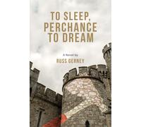 Russell Gerney To Sleep, Perchance to Dream (Tascabile)
