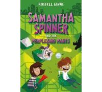 Russell Ginns Samantha Spinner and the Perplexing Pants (Copertina rigida)
