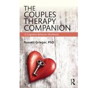 Russell Grieger The Couples Therapy Companion (Tascabile)