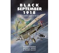 Russell Guest Frank Bailey Norman Franks Black September 1918 (Tascabile)