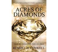 Russell H Conwell Acres of Diamonds by Russell H. Conwell (Tascabile)