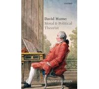Russell Hardin David Hume: Moral and Political Theorist (Copertina rigida)