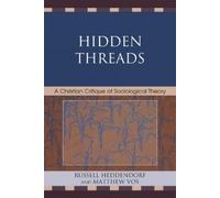 Russell Heddendorf Matthew Vos Hidden Threads (Tascabile)