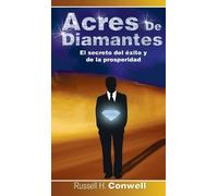 Russell Herman Conwell Acres de Diamantes (Copertina rigida)