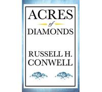 Russell Herman Conwell Acres of Diamonds (Copertina rigida)