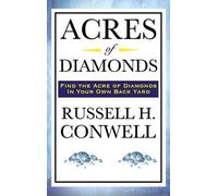 Russell Herman Conwell Acres of Diamonds (Copertina rigida)