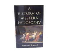 RUSSELL : HISTORY OF WESTERN PHILOSOPHY
