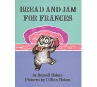 Russell Hoban Bread and Jam for Frances (Copertina rigida)