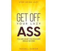Russell Hunter Stop Being Lazy (Tascabile)
