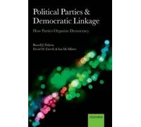 Russell J. Dalton David M. Farrell Ian Political Parties and Democra (Tascabile)