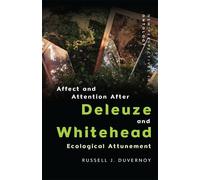 Russell J. Duve Affect and Attention After Deleuze and White (Copertina rigida)
