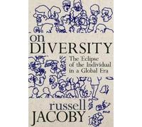 Russell Jacoby On Diversity (Copertina rigida)