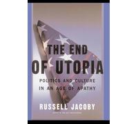 Russell Jacoby The End Of Utopia (Tascabile)