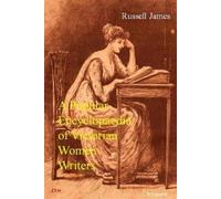 Russell James A Popular Encyclopaedia of Victorian Women Writers (Tascabile)