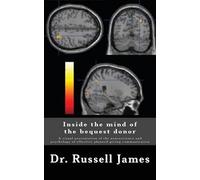 Russell James III Inside the mind of the bequest donor (Tascabile)