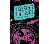 Russell Jones Where Rockets Burn Through (Tascabile)