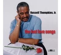 Russell Jr Thompkins The Lost Love Songs (CD)