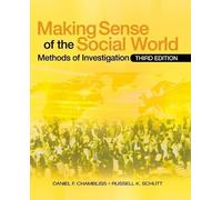 Russell K. Schutt Daniel F. Chamblis Making Sense of the Social Worl (Tascabile)