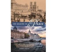 Russell Kelley The Making of Paris (Copertina rigida)