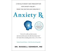 Russell Kennedy Anxiety RX (Copertina rigida)