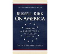 Russell Kirk On America (Copertina rigida)