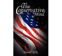 Russell Kirk The Conservative Mind (Copertina rigida)