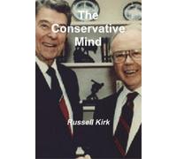 Russell Kirk The Conservative Mind (Tascabile)