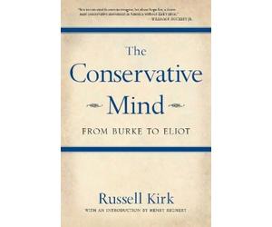 Russell Kirk The Conservative Mind (Tascabile)