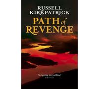 Russell Kirkpatrick Path Of Revenge (Tascabile) Broken Man
