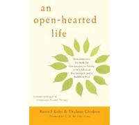 Russell Kolts Thubten Chodron An Open-Hearted Life (Tascabile)