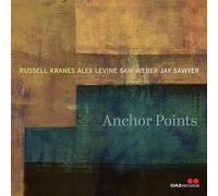 Russell Kranes, Alex Levine, Sam Weber & Jay Sawyer Anchor Points (CD)