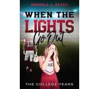 Russell L Estes When The Lights Go Out (Tascabile)
