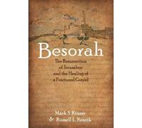 Russell L Resnik Mark S Kinzer Besorah (Tascabile)
