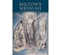 Russell M. Hillier Milton's Messiah (Copertina rigida)