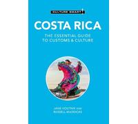 Russell Maddicks Jane Koutnik Costa Rica - Culture Smart (Tascabile)