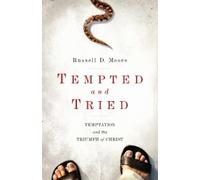 Russell Moore Tempted and Tried (Tascabile)