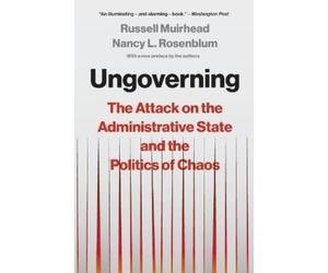 Russell Muirhead Nancy L. Rosenblum Ungoverning (Tascabile)