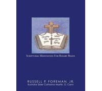 Russell P Foreman Praying The Bible While Saying The Rosary (Tascabile)