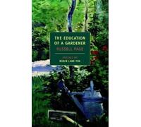 Russell Page The Education Of A Gardener (Tascabile)