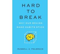 Russell Poldrack Hard to Break (Tascabile)