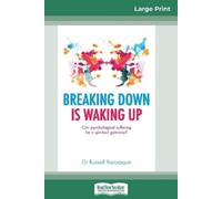 Russell Razzaque Breaking Down is Waking Up (Tascabile)