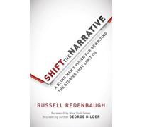 Russell Redenbaugh Shift the Narrative (Copertina rigida)