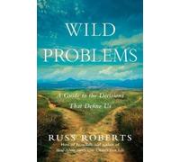 Russell Roberts Wild Problems (Copertina rigida)