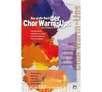 Russell Robinson Jay Althouse Das Grosse Buch Der Chor Warm-Ups (Tascabile)