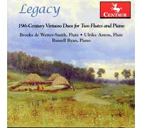 Russell Ryan Ulrike Anton Legacy: 19th Century Virtuoso Duos for Two Flutes (CD)