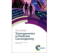 Russell S Thomas Toxicogenomics in Predictive Carcinogenicity (Copertina rigida)