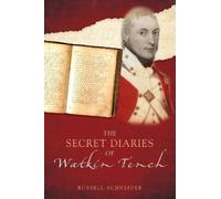 Russell Schneider The Secret Diaries of Watkin Tench (Tascabile)